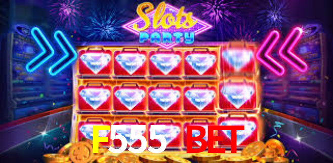 F555 Bet